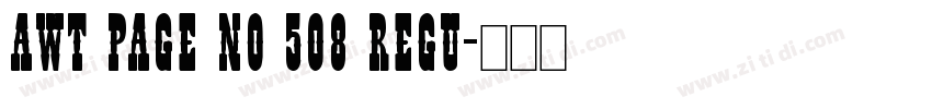 AWT Page No 508 Regu字体转换
